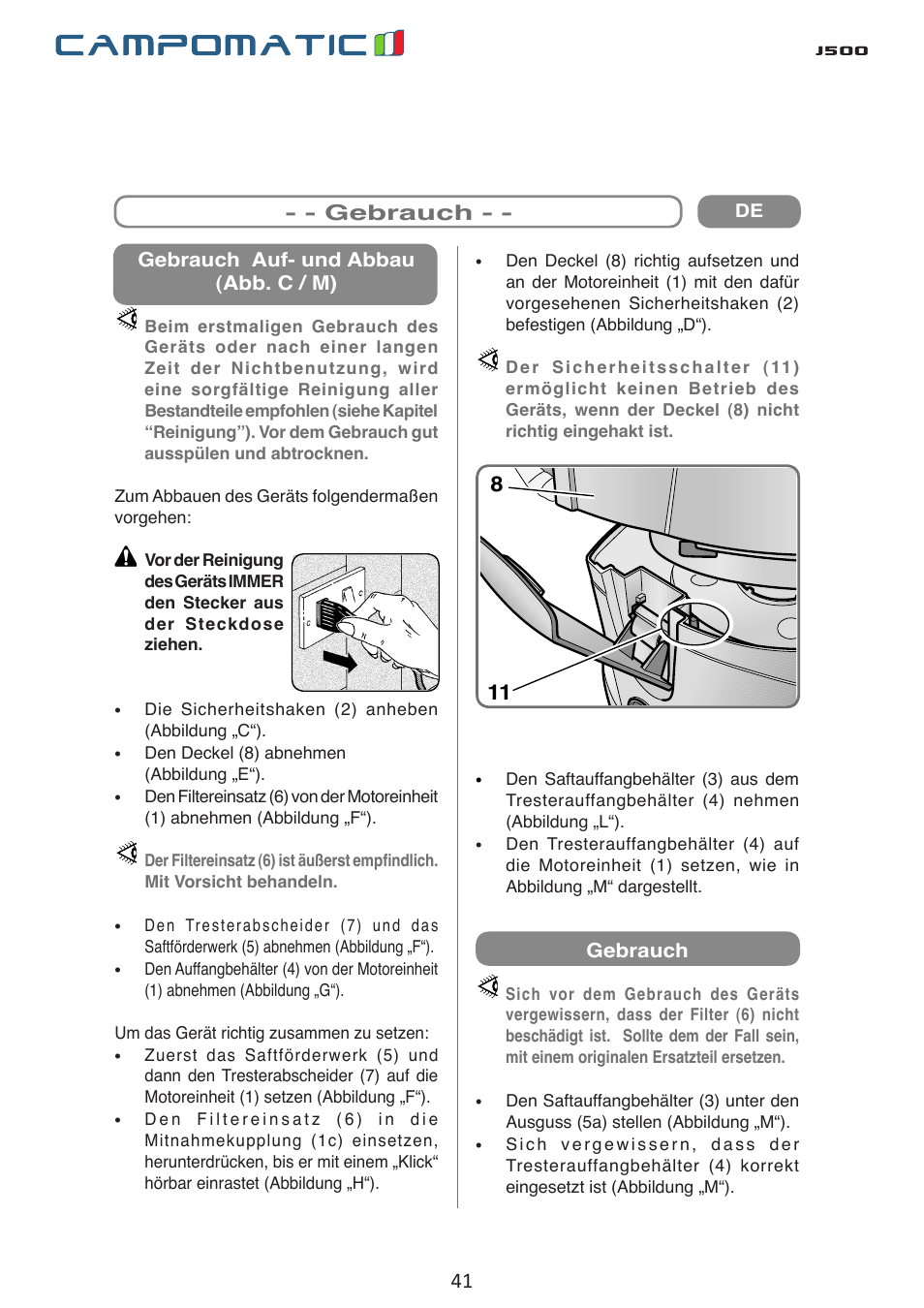 J500, Caratteristiche - - - utilizzo | Campomatic J500 User Manual | Page 41 / 48