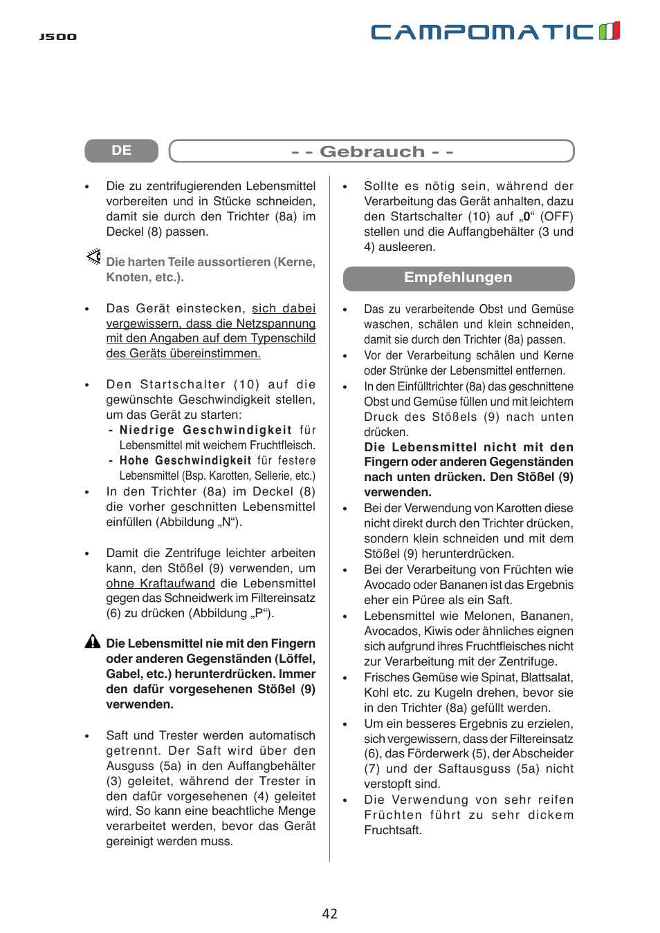 J500, Avvertenze d’uso, Introduzione | Gebrauch | Campomatic J500 User Manual | Page 42 / 48