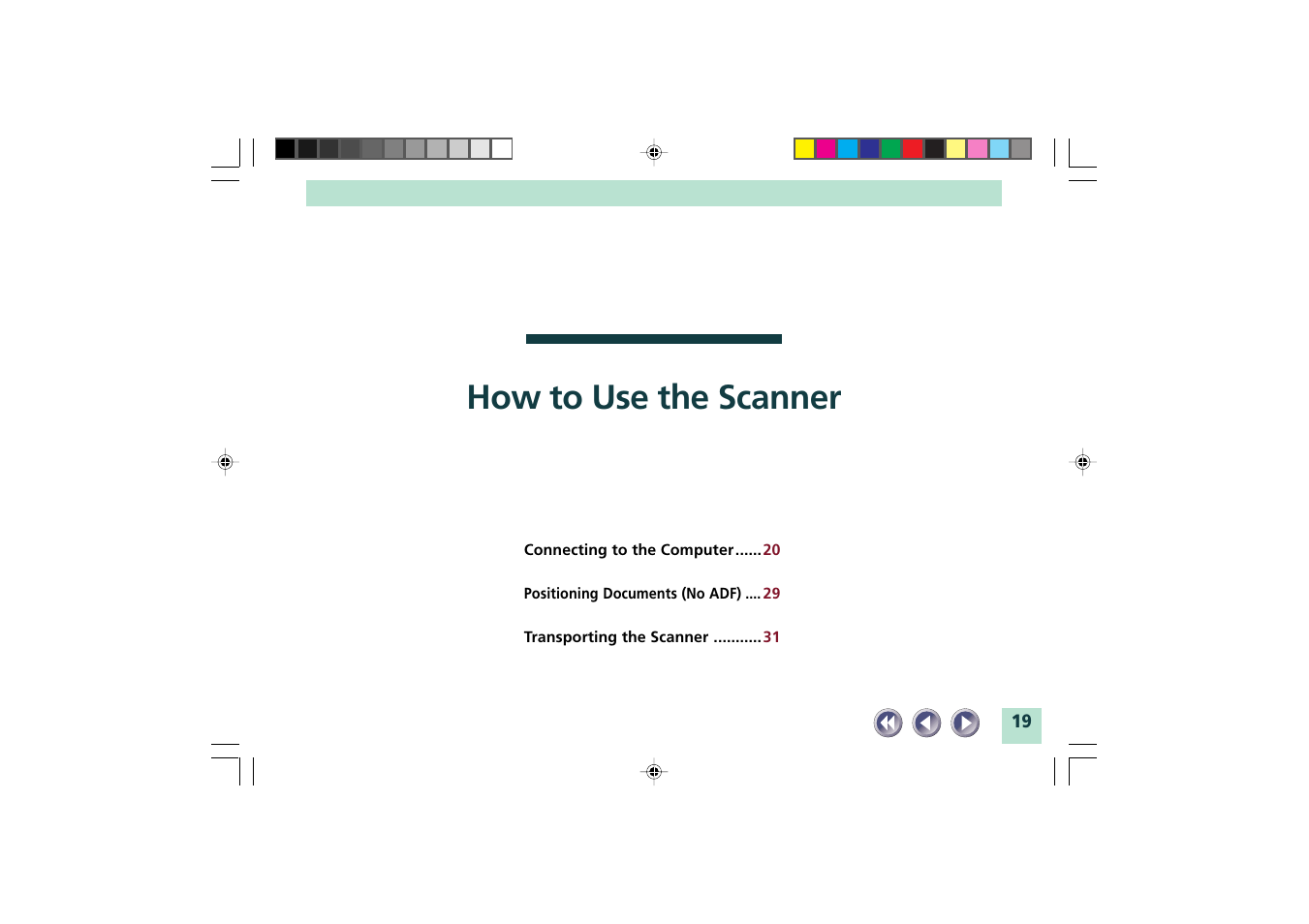 How to use the scanner | Canon FB1200S User Manual | Page 19 / 82