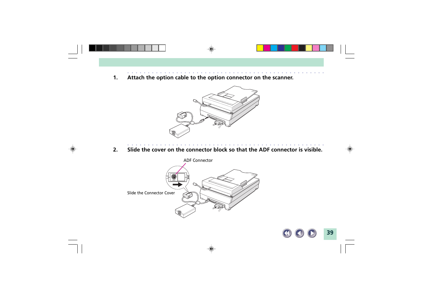 Adf connector, Slide the connector cover | Canon FB1200S User Manual | Page 39 / 82