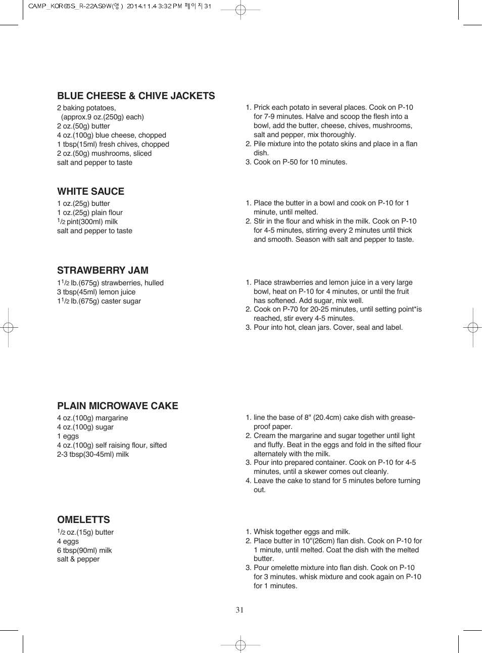 Blue cheese & chive jackets, White sauce, Strawberry jam | Plain microwave cake, Omeletts | Campomatic KOR65S User Manual | Page 32 / 33