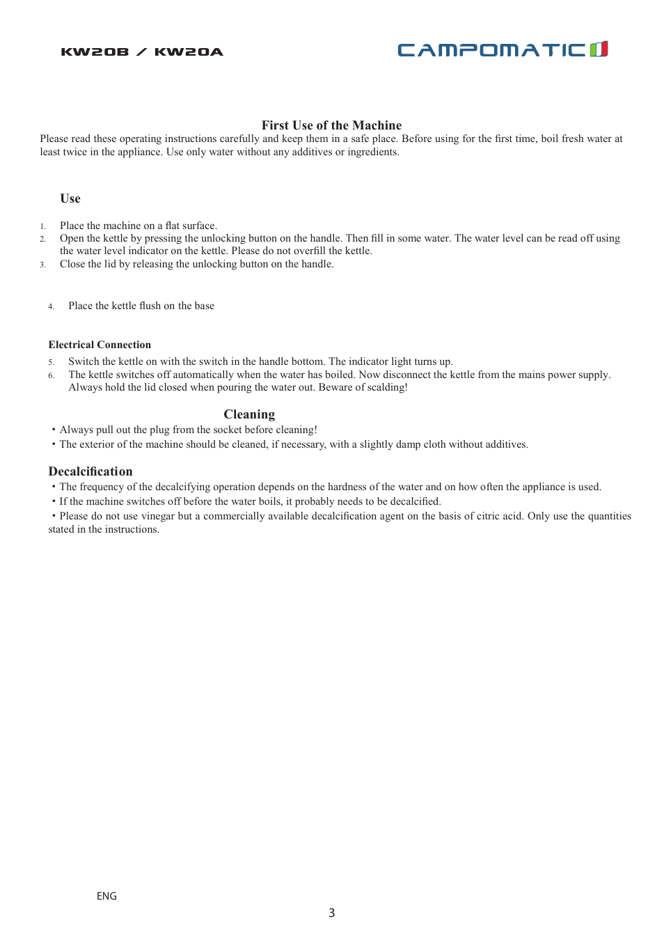 Kw20b / kw20a, First use of the machine, Cleaning | Decalciﬁcation | Campomatic KW20W User Manual | Page 3 / 8