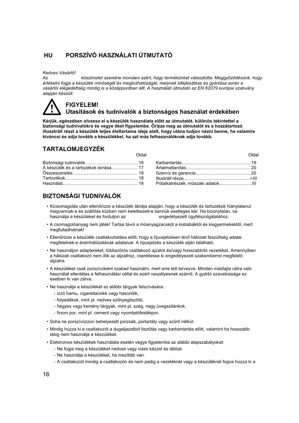 Bs jetko multicyclonic v1.1 hu.pdf, Tartalomjegyzék, Biztonsági tudnivalók | Campomatic RB2200 User Manual | Page 17 / 26