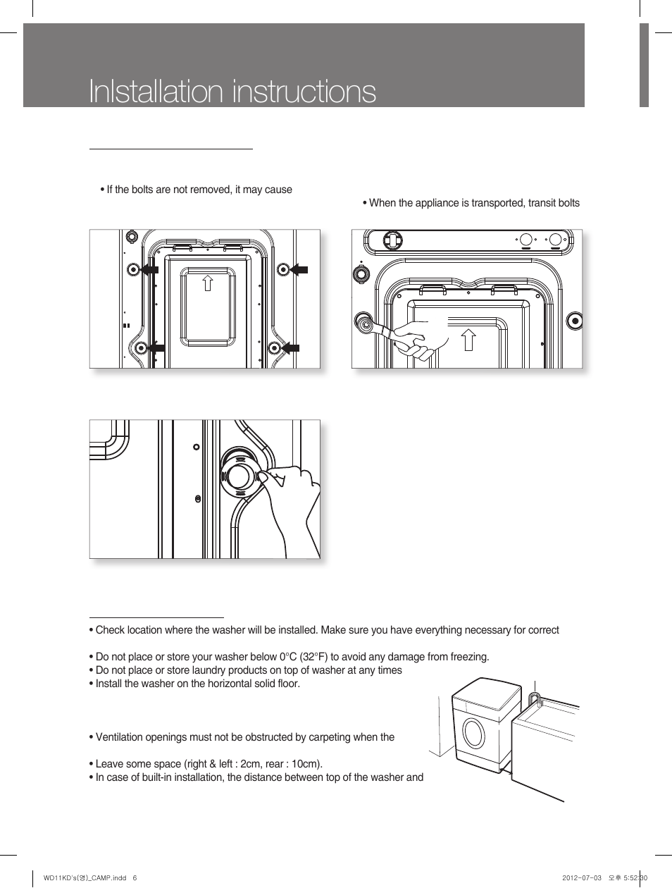 Inlstallation instructions, Location of washer, Removing transit bolts | Campomatic WD11KD User Manual | Page 6 / 35