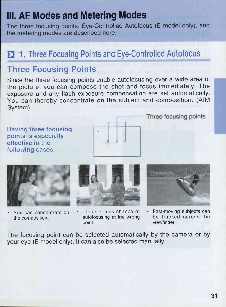 Iii. af modes and metering modes, Three focusing points, Three focusing points and eye-controlled autofocus | Canon EOS 50E User Manual | Page 31 / 100