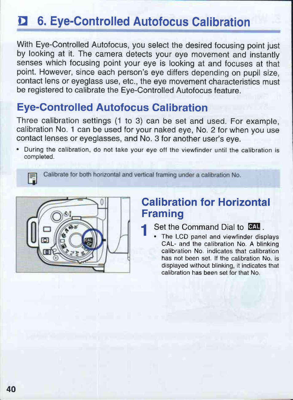 D 6. eye-controlled autofocus calibration, Eye-controlled autofocus calibration, Calibration for horizontal framing | Canon EOS 50E User Manual | Page 40 / 100