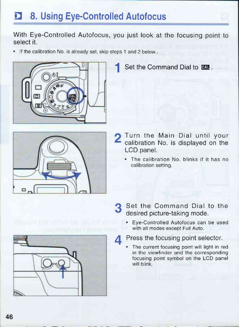 Using eye-controlled autofocus, Using eye-contnoiled autofocus | Canon EOS 50E User Manual | Page 46 / 100