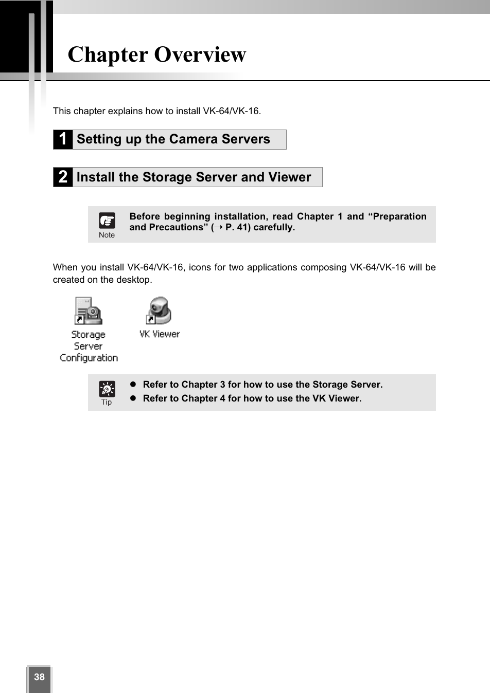 Chapter overview | Canon VK-64 User Manual | Page 38 / 282