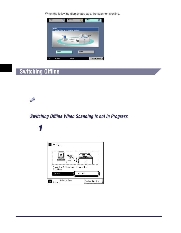 Switching offline, Switching offline -4, Switching offline when scanning is not in progress | Canon iR Series User Manual | Page 21 / 46