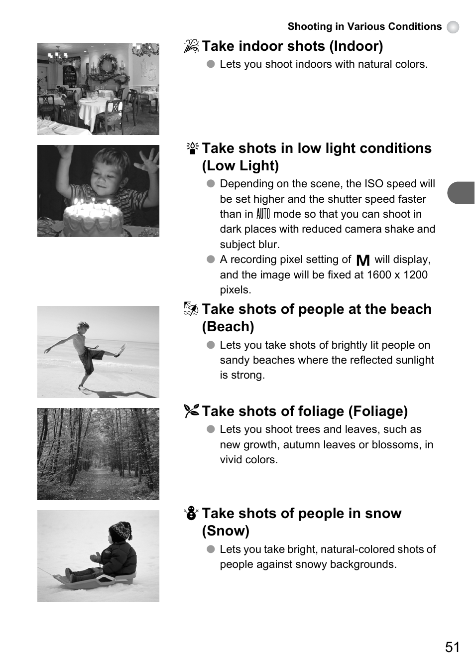 P. 51), 51 ’ take indoor shots (indoor), Take shots in low light conditions (low light) | W take shots of people at the beach (beach), O take shots of foliage (foliage), P take shots of people in snow (snow) | Canon PowerShot A495 User Manual | Page 51 / 131