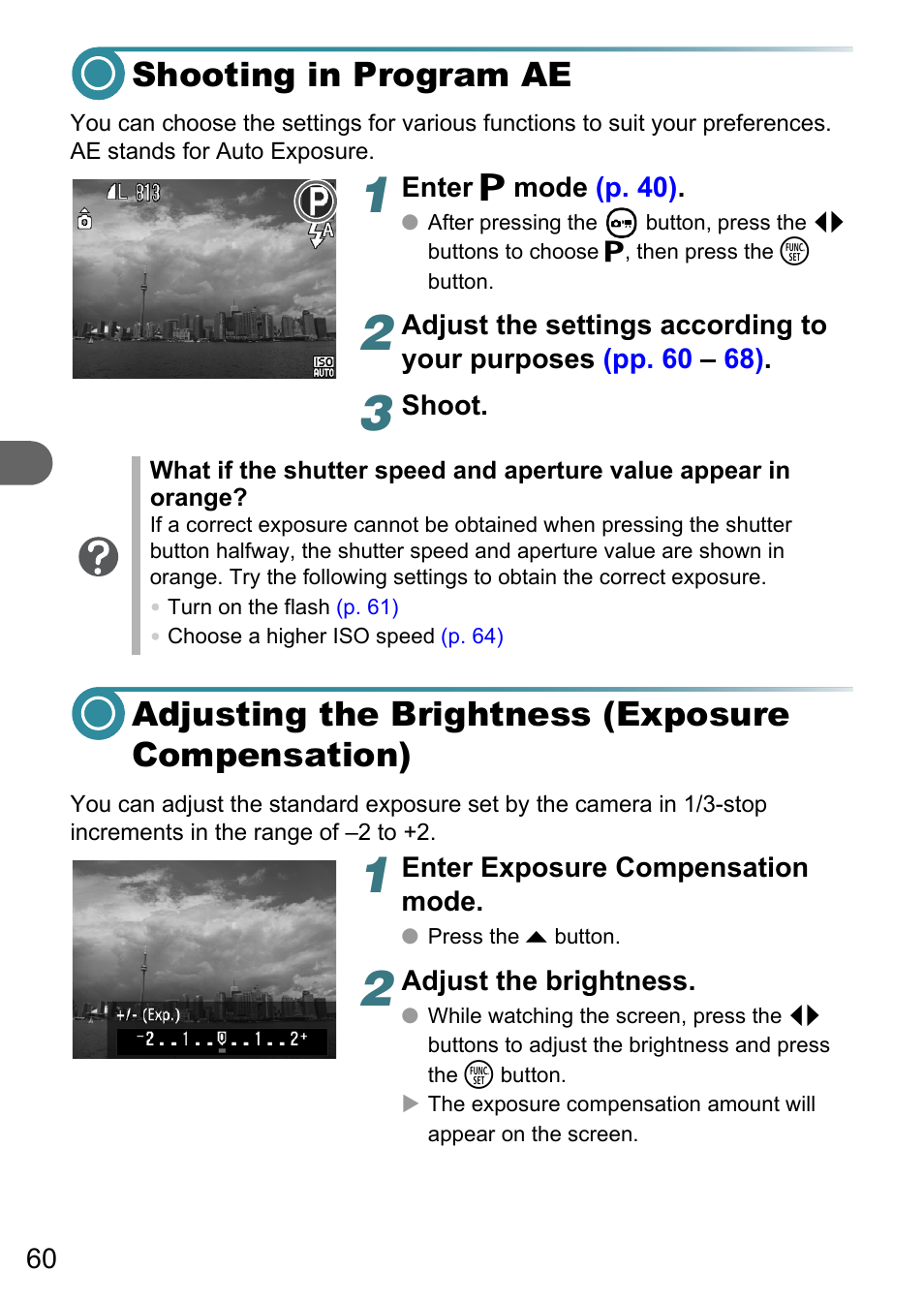 Shooting in program ae, Adjusting the brightness (exposure compensation), P. 60) | Nsation) | Canon PowerShot A495 User Manual | Page 60 / 131