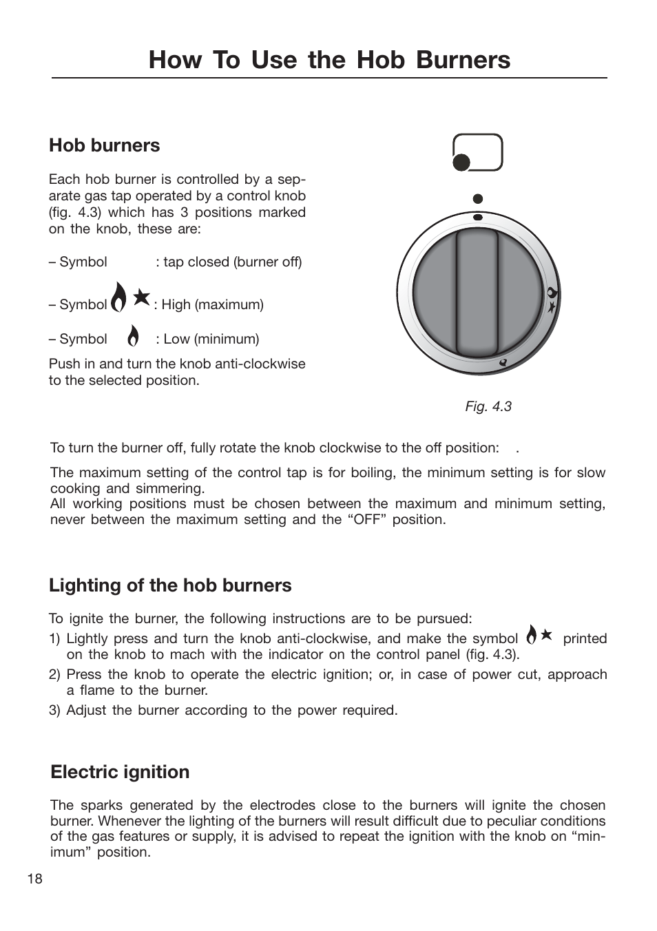 How to use the hob burners, Hob burners, Lighting of the hob burners | Electric ignition | Caple CR9201AN User Manual | Page 18 / 44