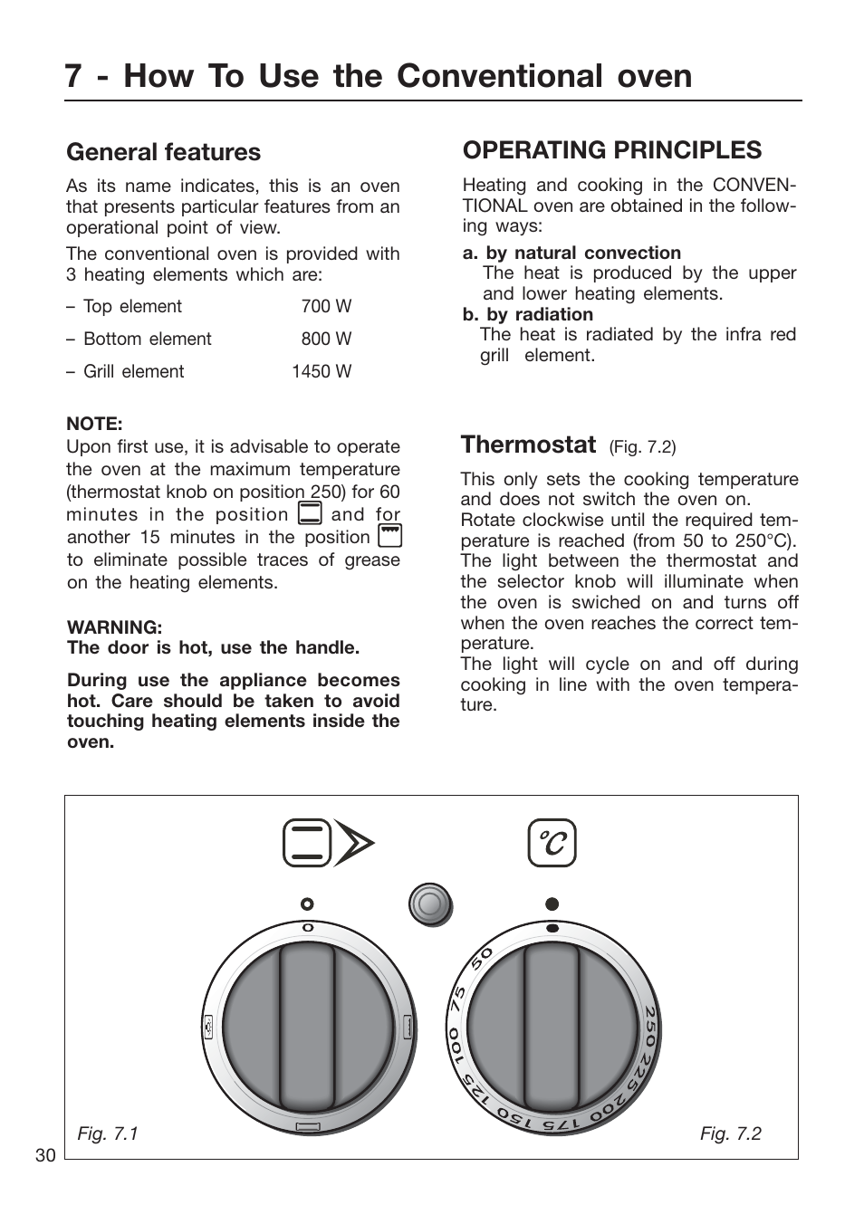 7 - how to use the conventional oven, Thermostat, General features | Operating principles | Caple CR9201AN User Manual | Page 30 / 44