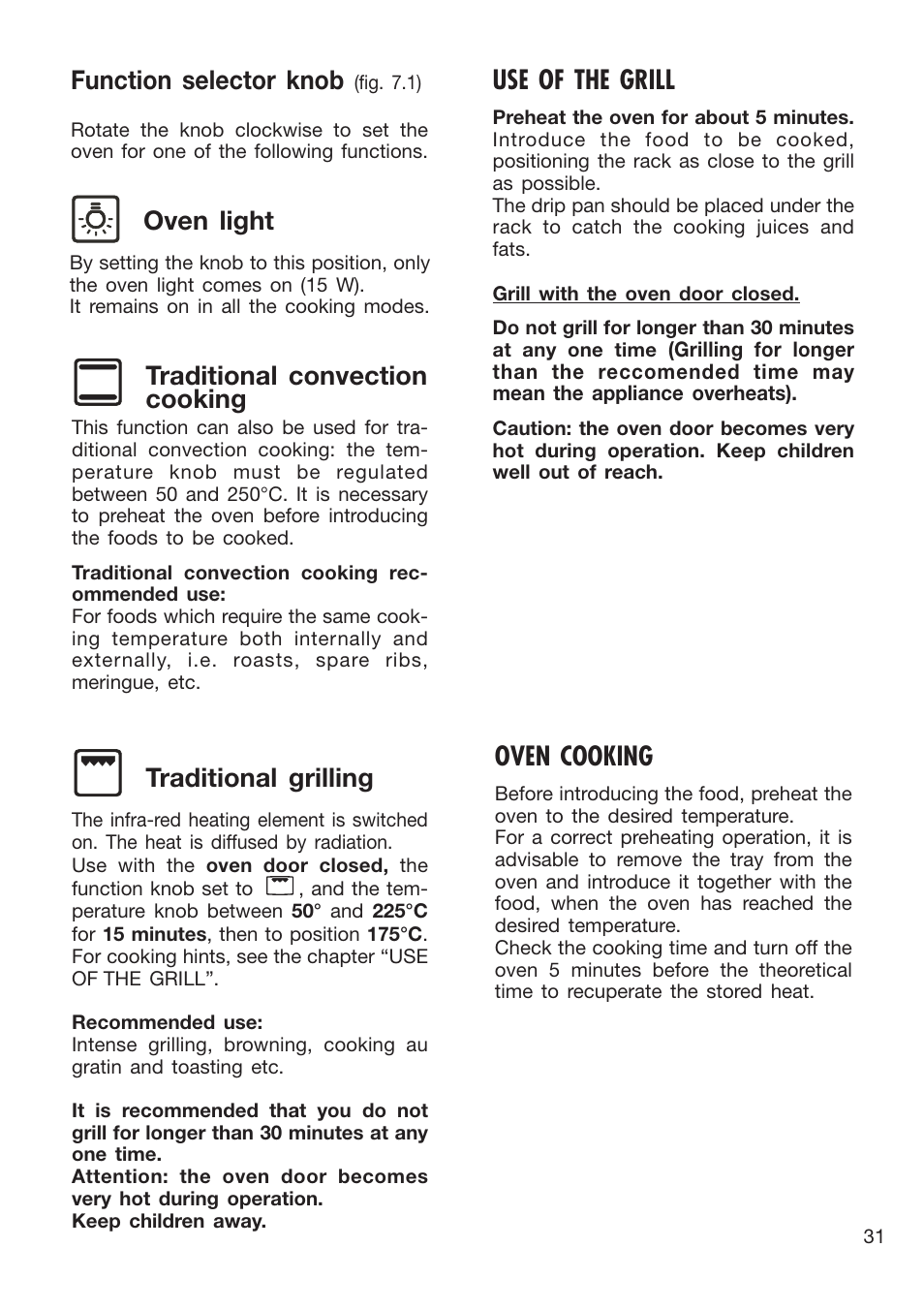 Oven light, Function selector knob, Traditional convection cooking | Traditional grilling, Use of the grill, Oven cooking | Caple CR9201AN User Manual | Page 31 / 44