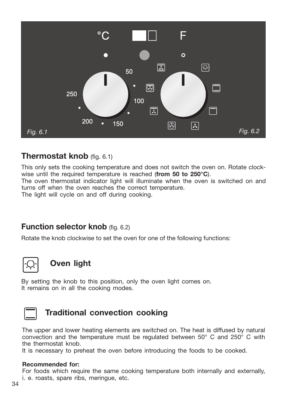 Thermostat knob, Function selector knob, Oven light | Traditional convection cooking | Caple CR9204 User Manual | Page 34 / 52