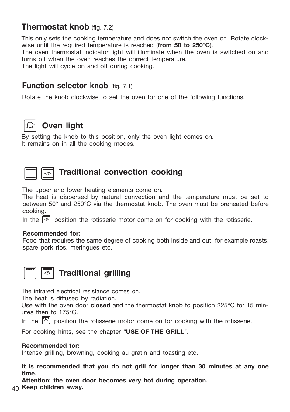 Function selector knob, Thermostat knob, Oven light | Traditional convection cooking, Traditional grilling | Caple CR9204 User Manual | Page 40 / 52