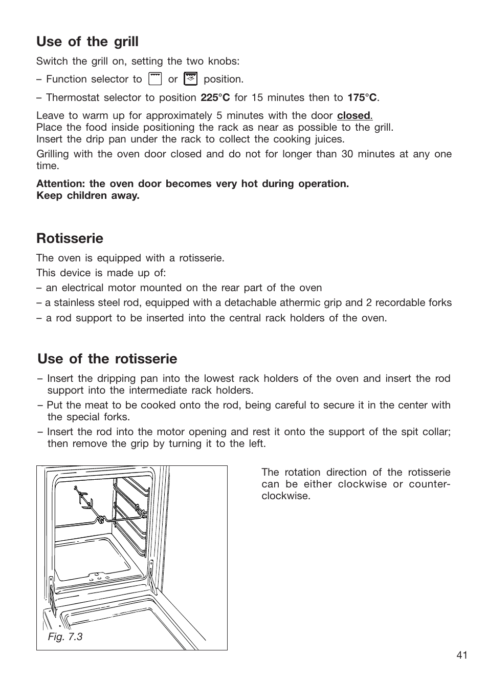 Use of the rotisserie, Use of the grill, Rotisserie | Caple CR9204 User Manual | Page 41 / 52