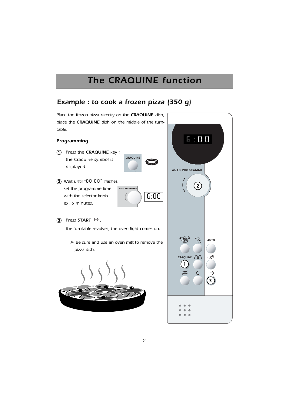 The craquine function, Example : to cook a frozen pizza (350 g) | Caple CM101 User Manual | Page 21 / 28