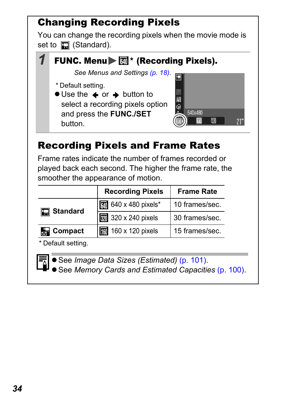 P. 34), P. 34, Changing recording pixels | Recording pixels and frame rates | Canon A450 User Manual | Page 36 / 112