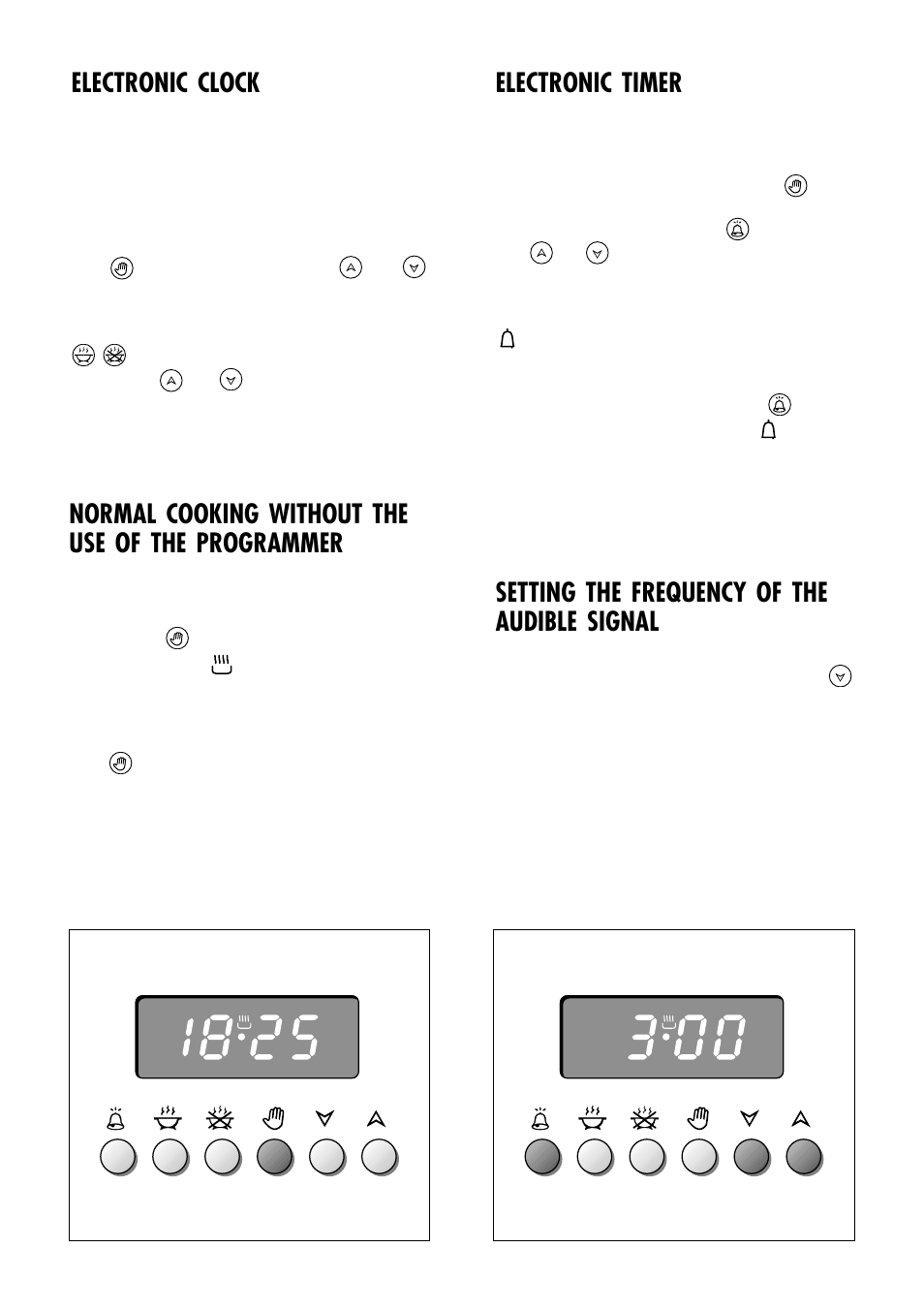 Electronic clock, Electronic timer, Setting the frequency of the audible signal | Normal cooking without the use of the programmer | Caple C270GSS User Manual | Page 12 / 32