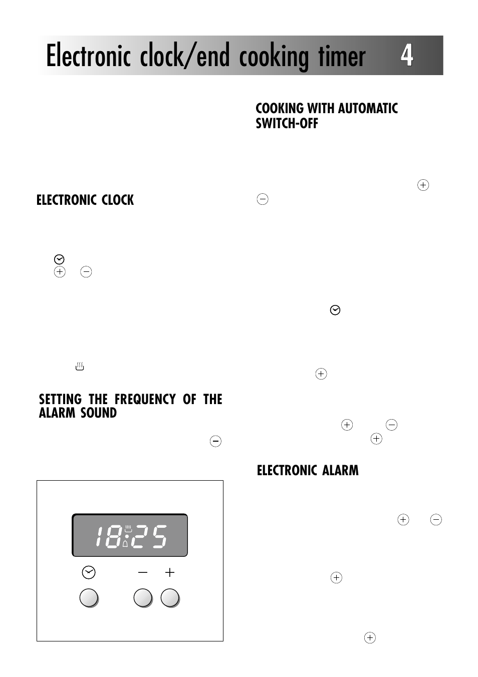 Electronic clock/end cooking timer 44, Electronic clock, Electronic alarm | Setting the frequency of the alarm sound, Cooking with automatic switch-off | Caple C270GSS User Manual | Page 15 / 32