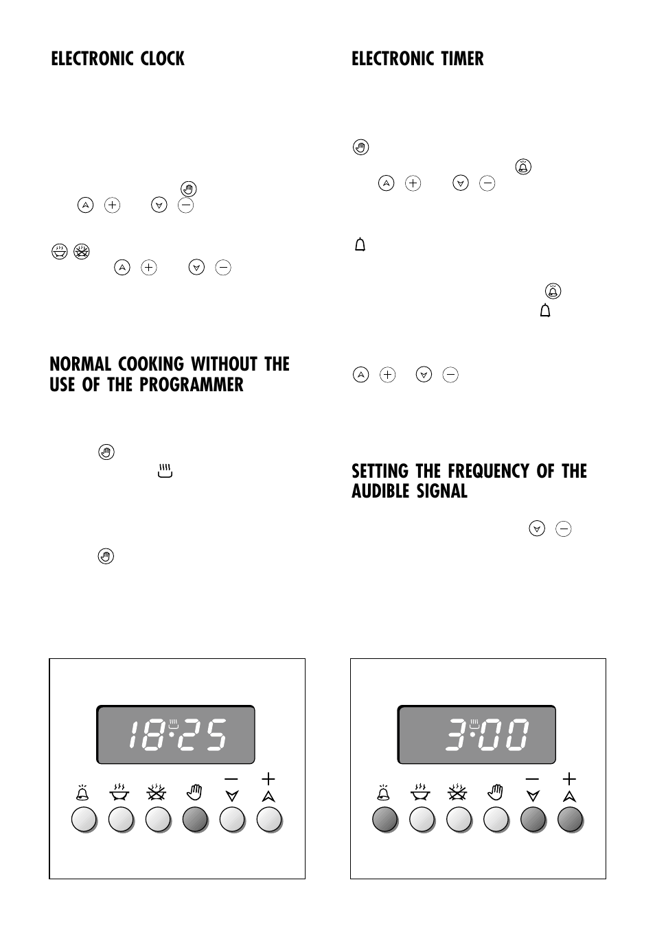 Electronic clock, Electronic timer, Setting the frequency of the audible signal | Normal cooking without the use of the programmer | Caple C232SS User Manual | Page 12 / 32