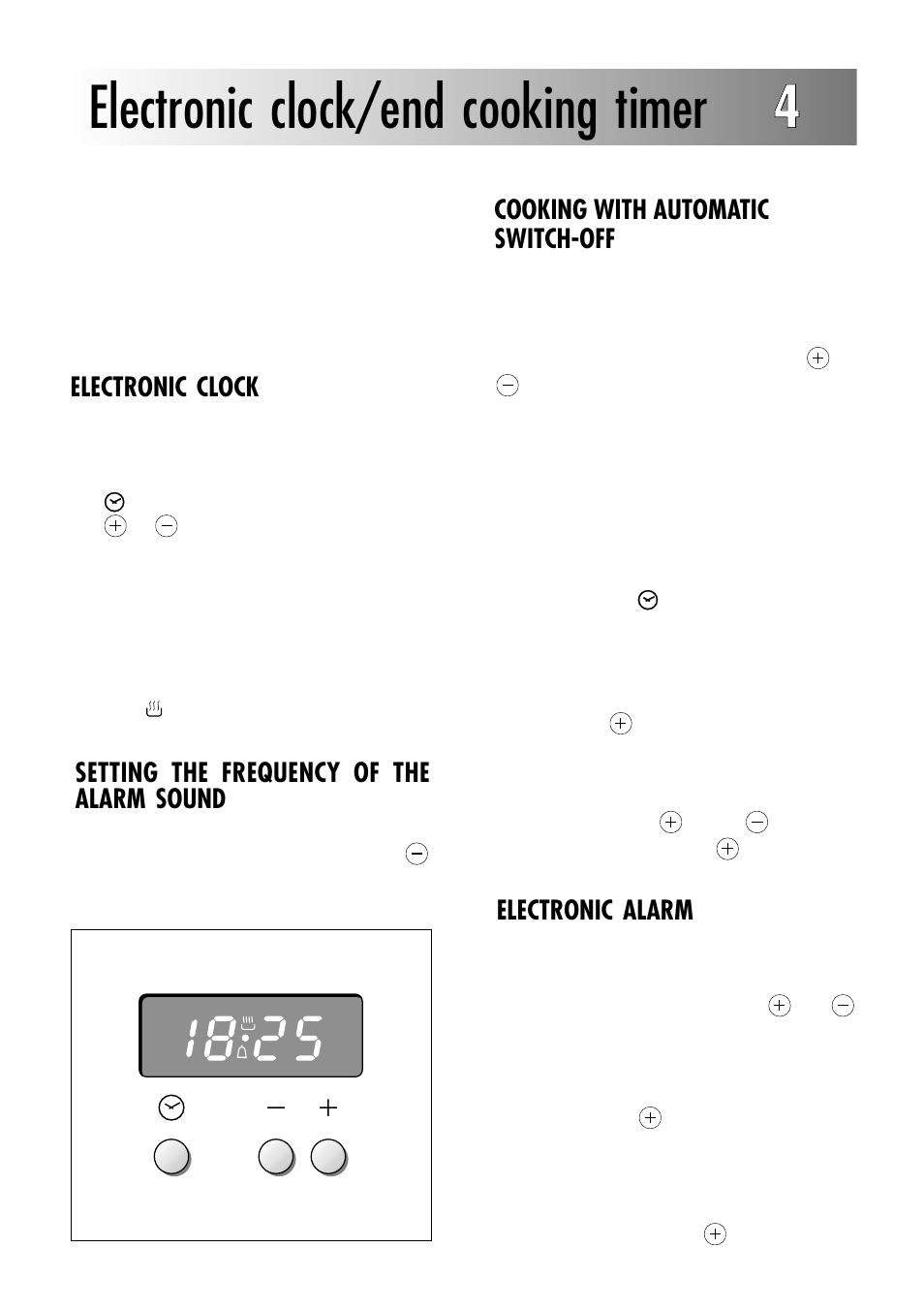 Electronic clock/end cooking timer 44, Electronic clock, Electronic alarm | Setting the frequency of the alarm sound, Cooking with automatic switch-off | Caple C232SS User Manual | Page 15 / 32