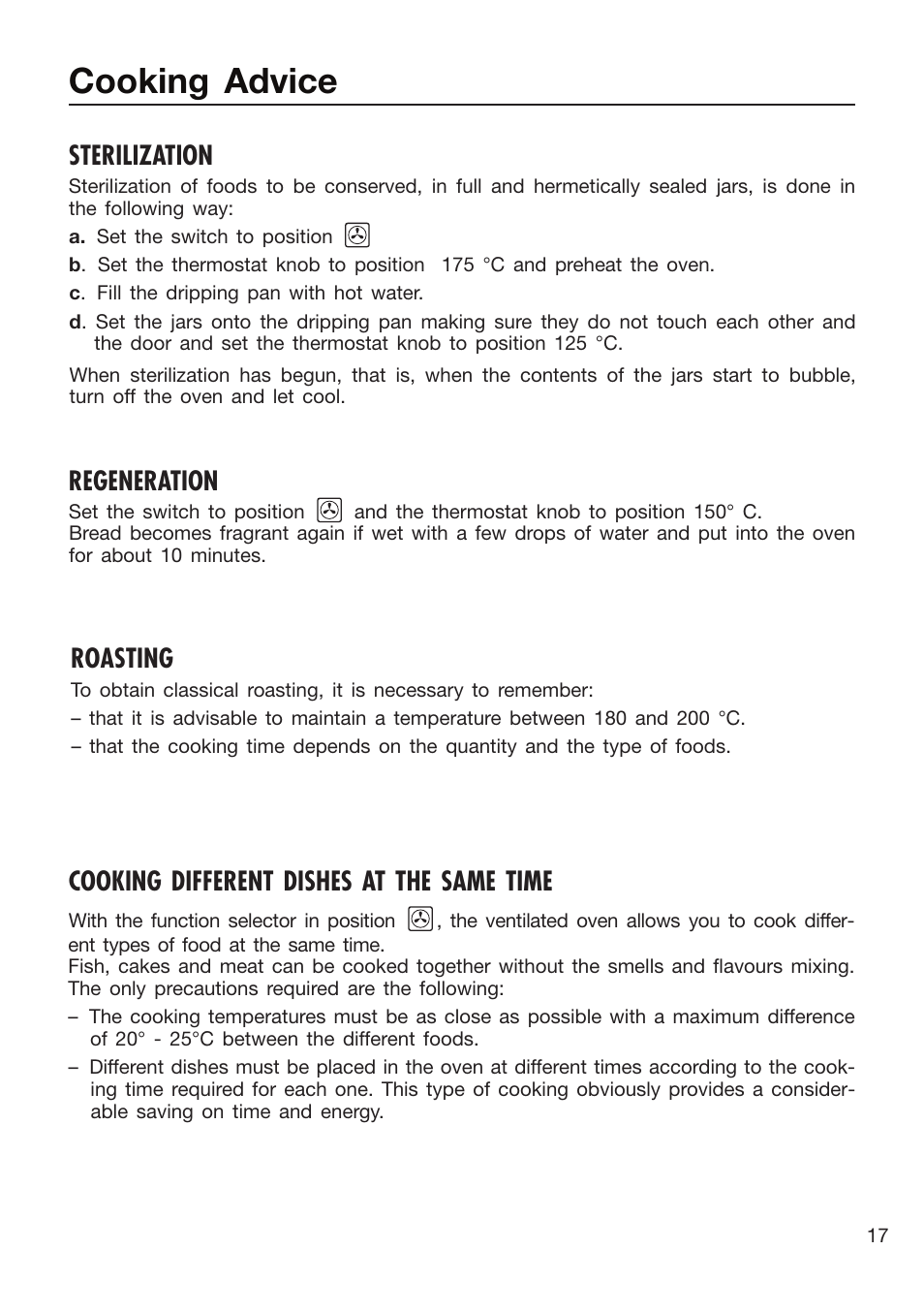 Cooking advice, Sterilization, Regeneration | Roasting, Cooking different dishes at the same time | Caple C3400 User Manual | Page 17 / 32