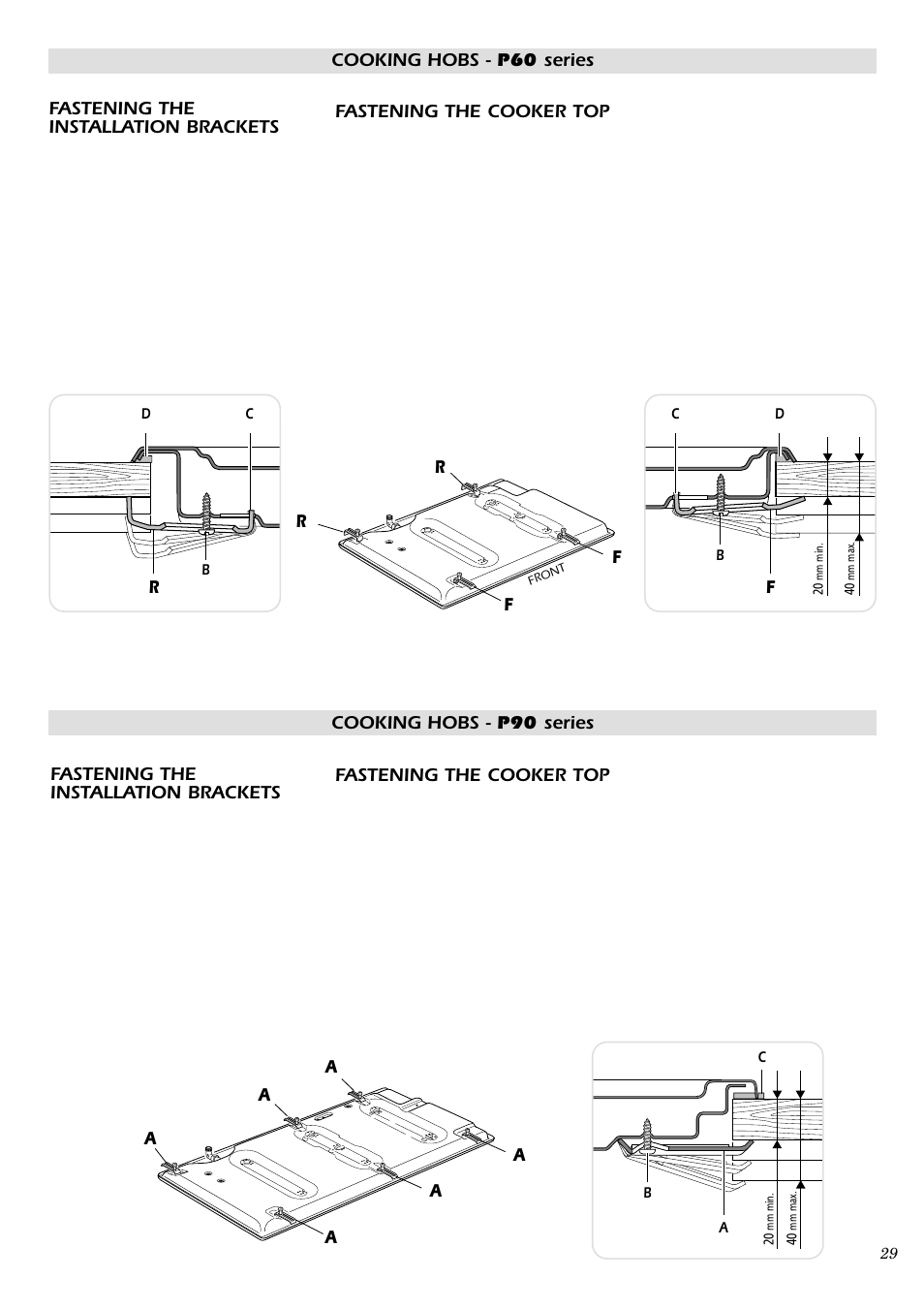 Fastening the installation brackets, Fastening the cooker top, Fr r | Afastening the cooker top | Caple C762GSS User Manual | Page 13 / 17