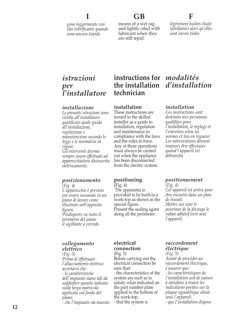 Igb f, Istruzioni per l’installatore, Instructions for the installation technician | Modalités d’installation | Caple C602E User Manual | Page 12 / 16