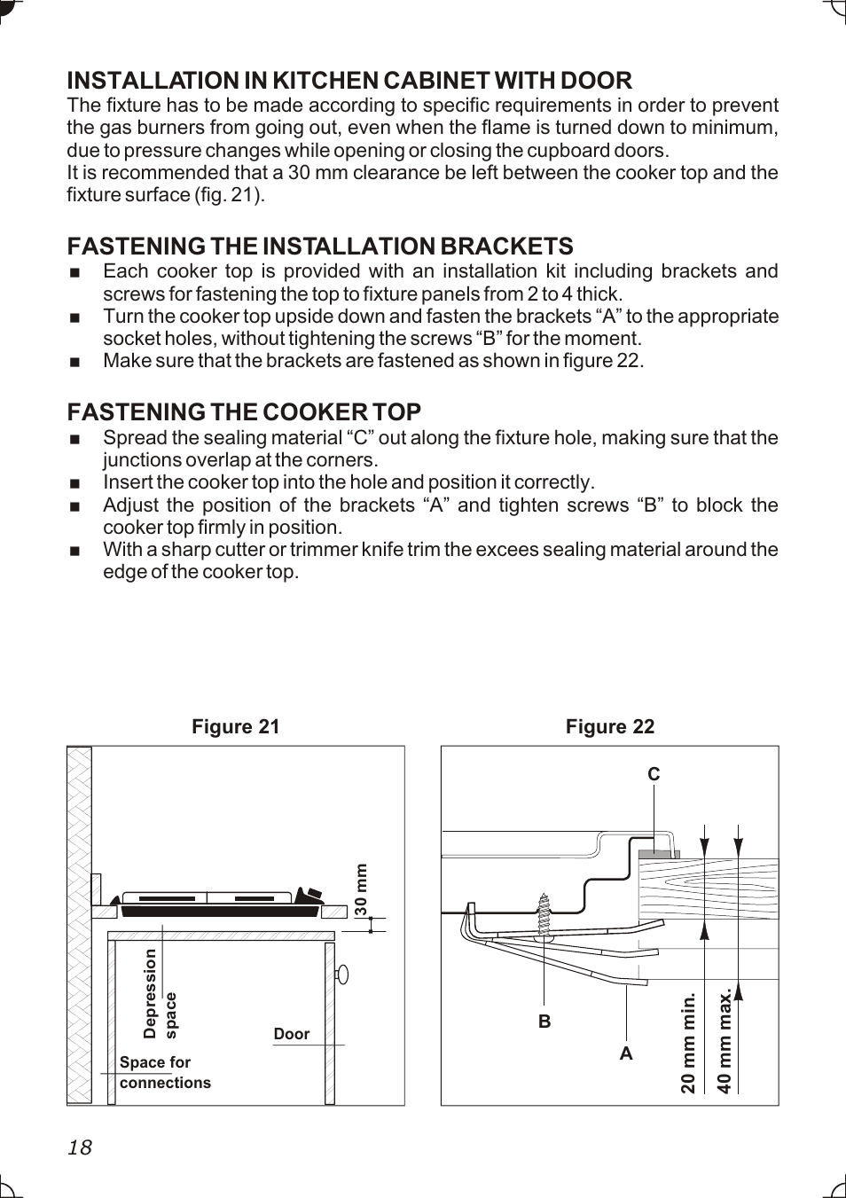 Installation in kitchen cabinet with door, Fastening the installation brackets, Fastening the cooker top | Caple C736GSS User Manual | Page 18 / 28