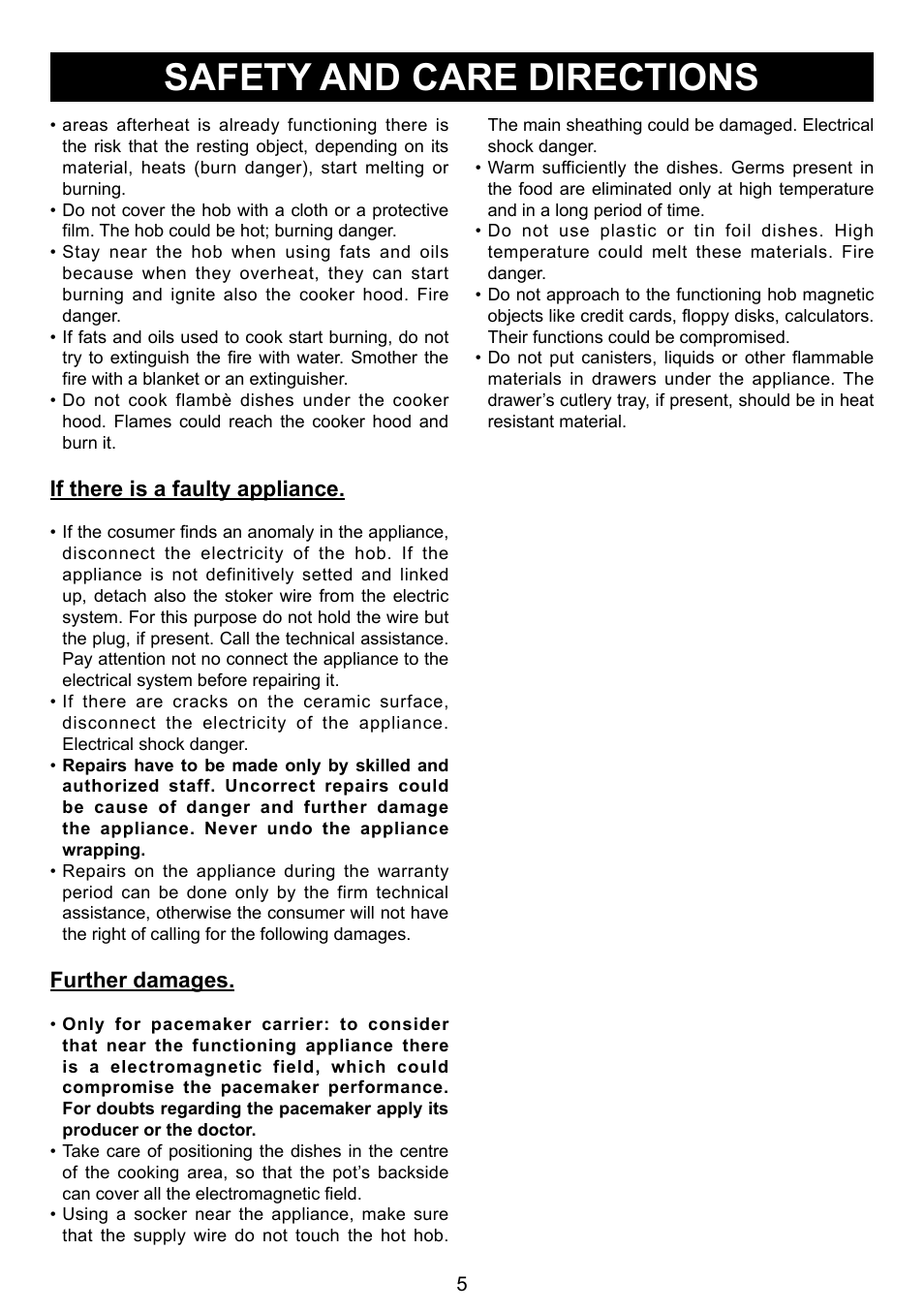 Safety and care directions, If there is a faulty appliance, Further damages | Caple C930i User Manual | Page 5 / 16