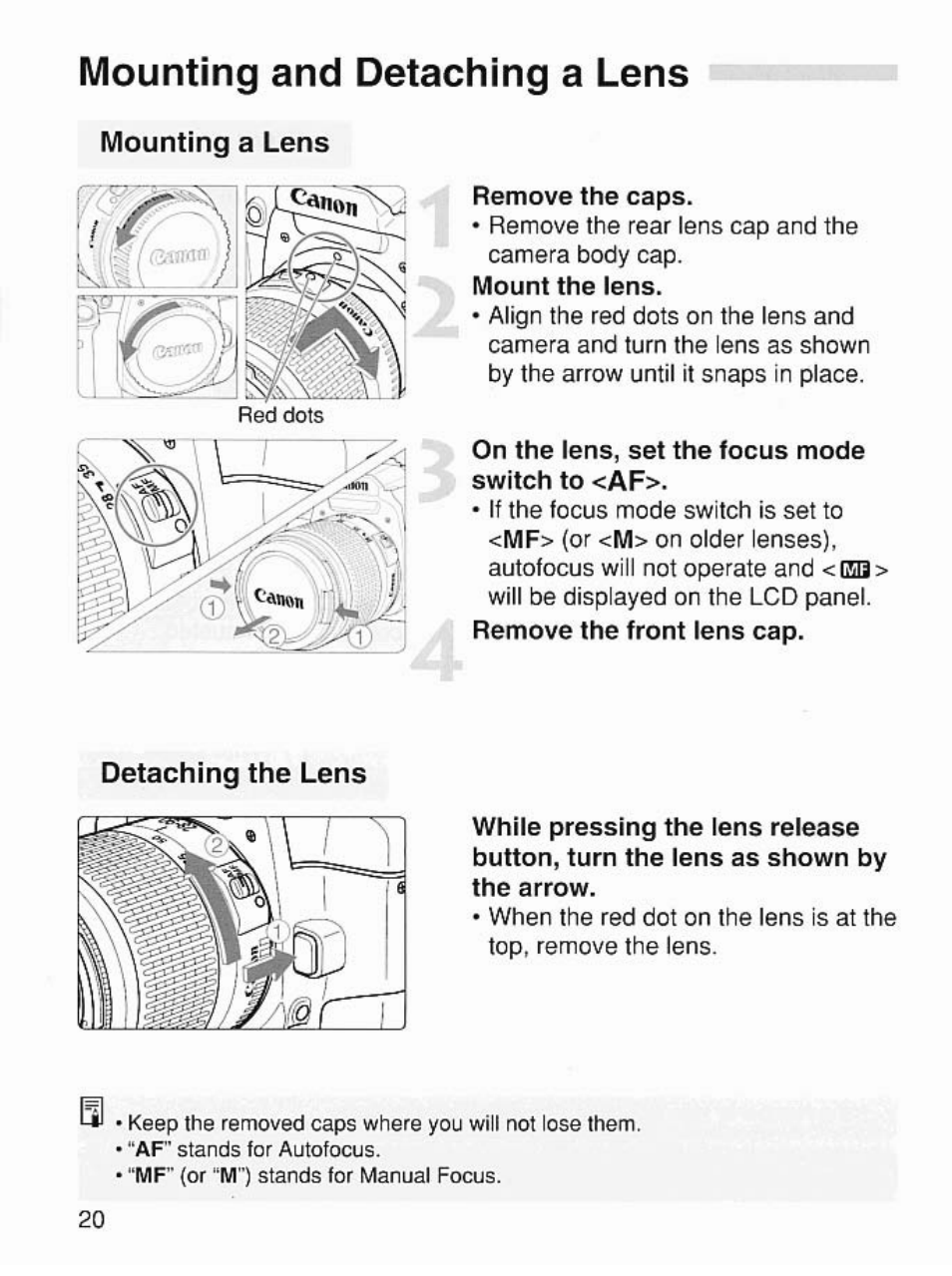 Mounting and detaching a lens, Mounting a lens, Detaching the lens | Canon EOS 7 User Manual | Page 20 / 108
