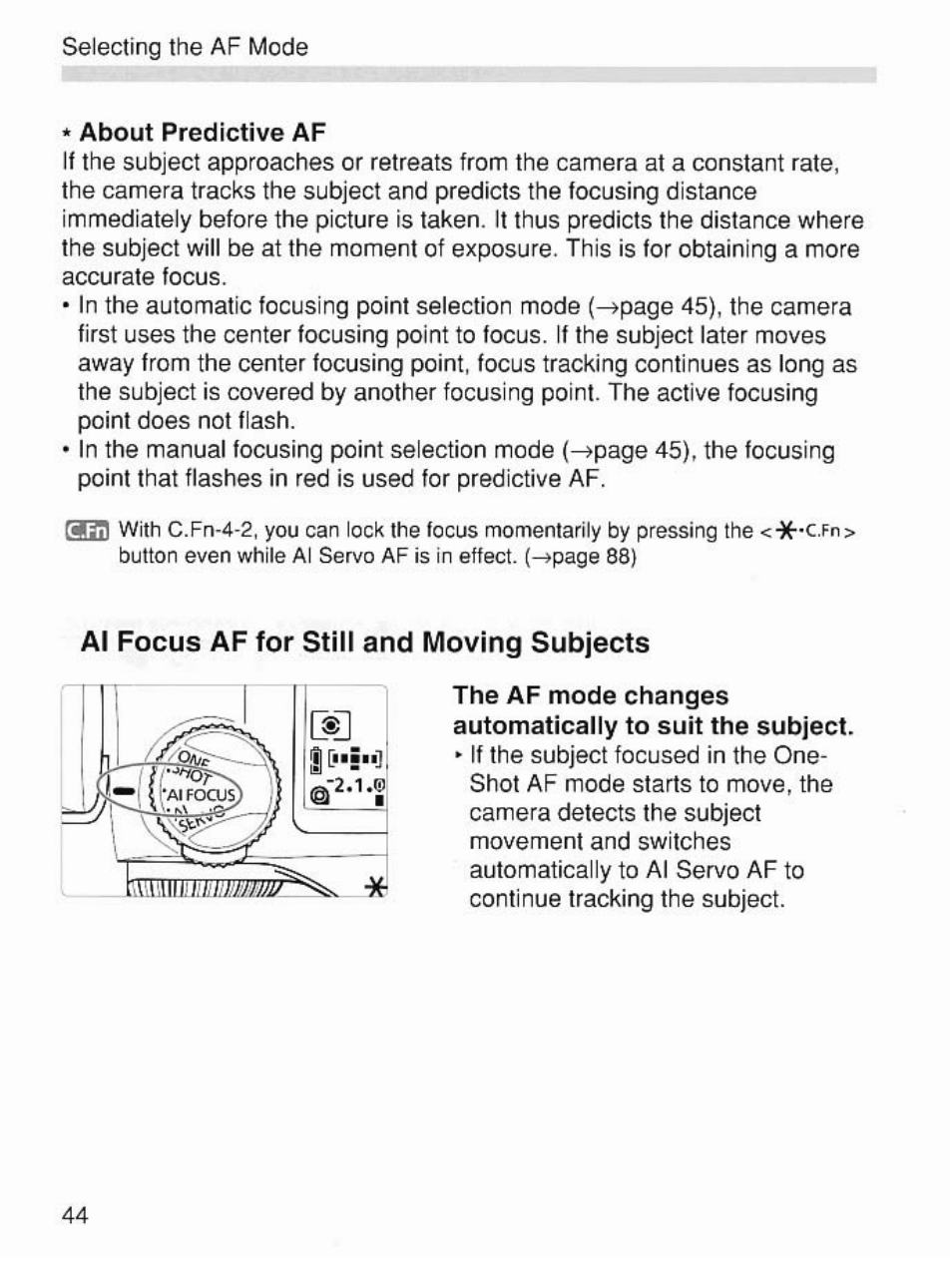 Al focus af for still and moving subjects | Canon EOS 7 User Manual | Page 44 / 108