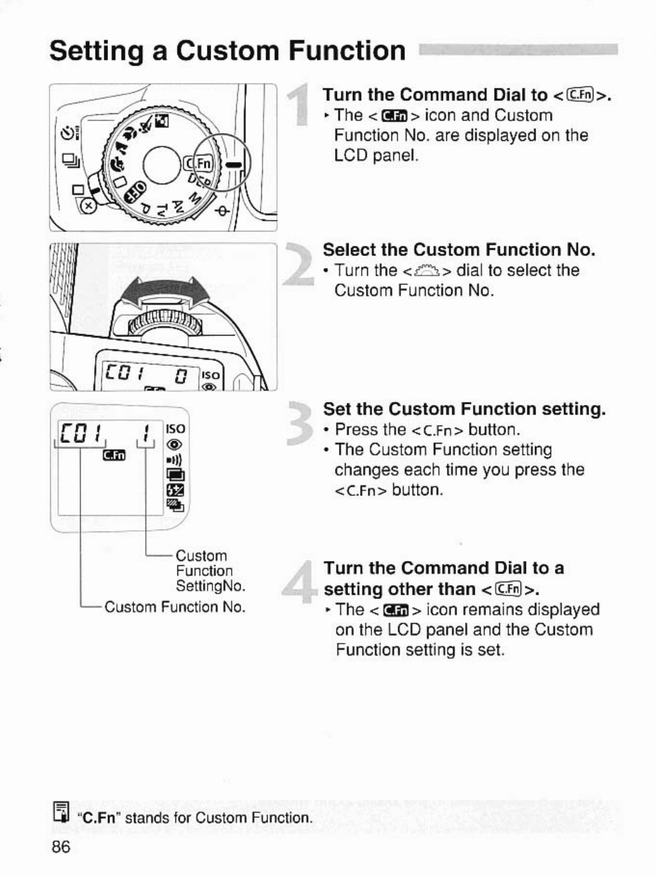 Setting a custom function | Canon EOS 7 User Manual | Page 86 / 108