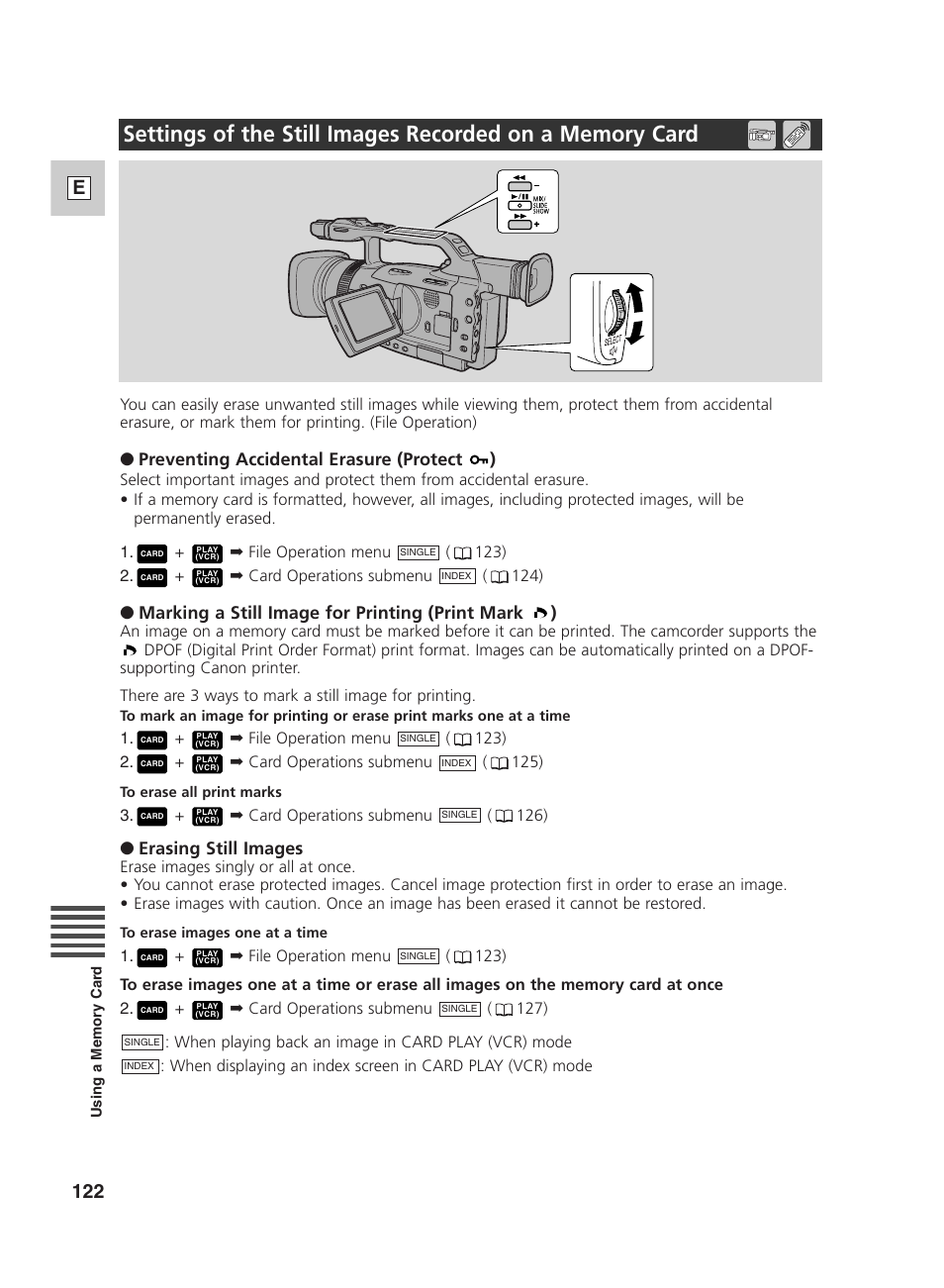 122 e, Preventing accidental erasure (protect ), Marking a still image for printing (print mark ) | Erasing still images | Canon GL2 User Manual | Page 122 / 163