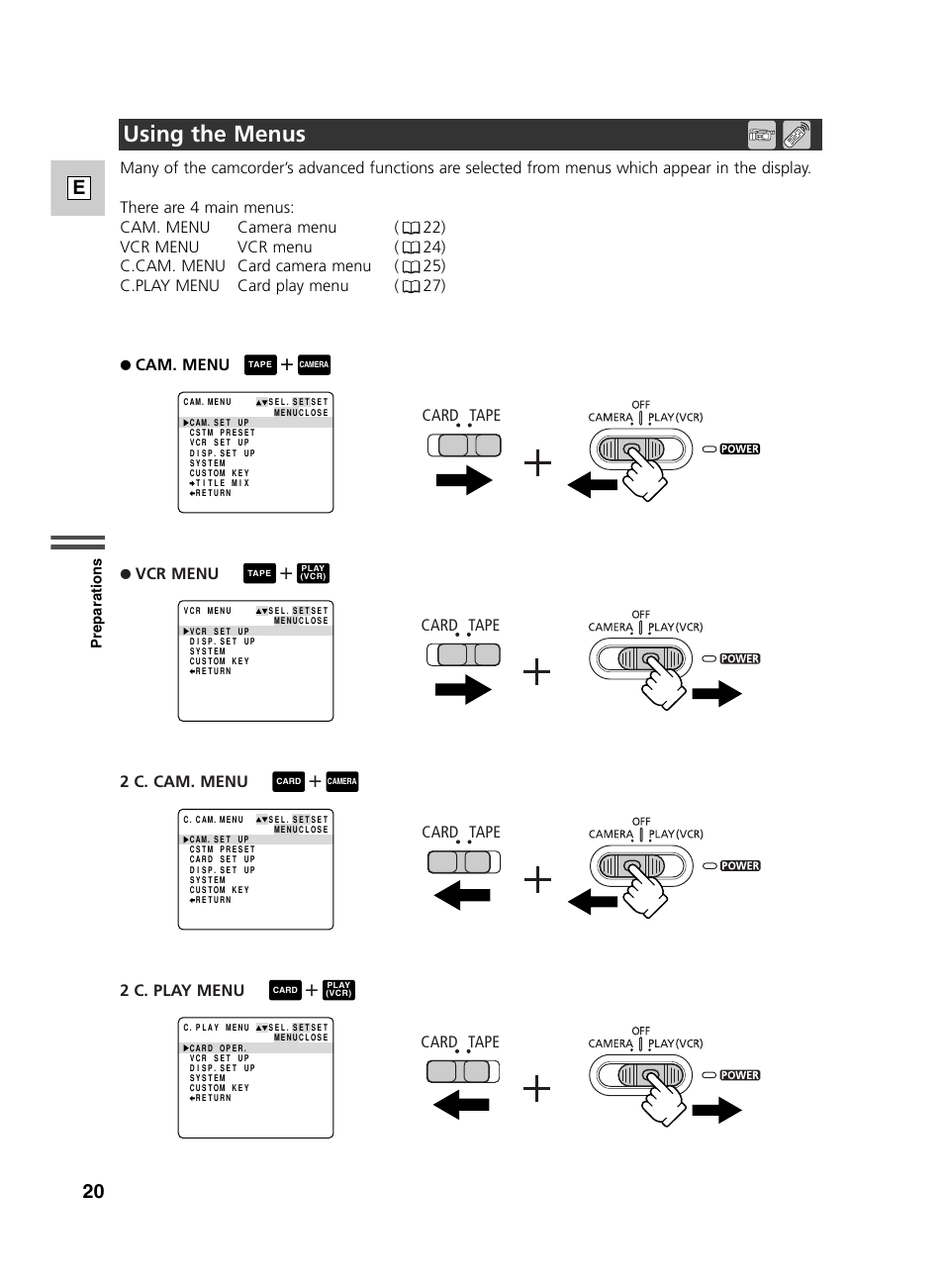 Using the menus, 20 e | Canon GL2 User Manual | Page 20 / 163