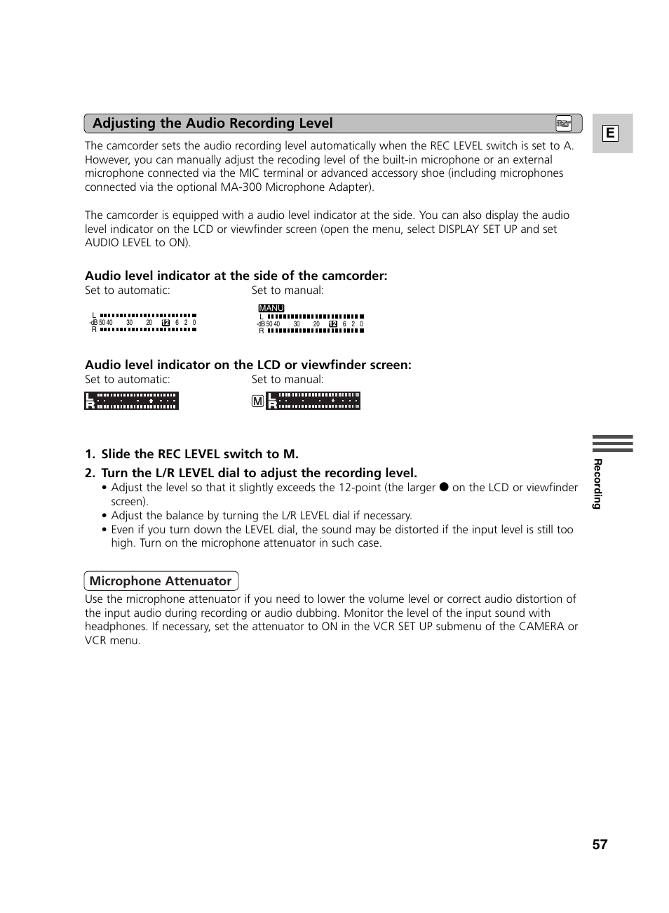 57 e, Adjusting the audio recording level, Audio level indicator at the side of the camcorder | Microphone attenuator | Canon GL2 User Manual | Page 57 / 163