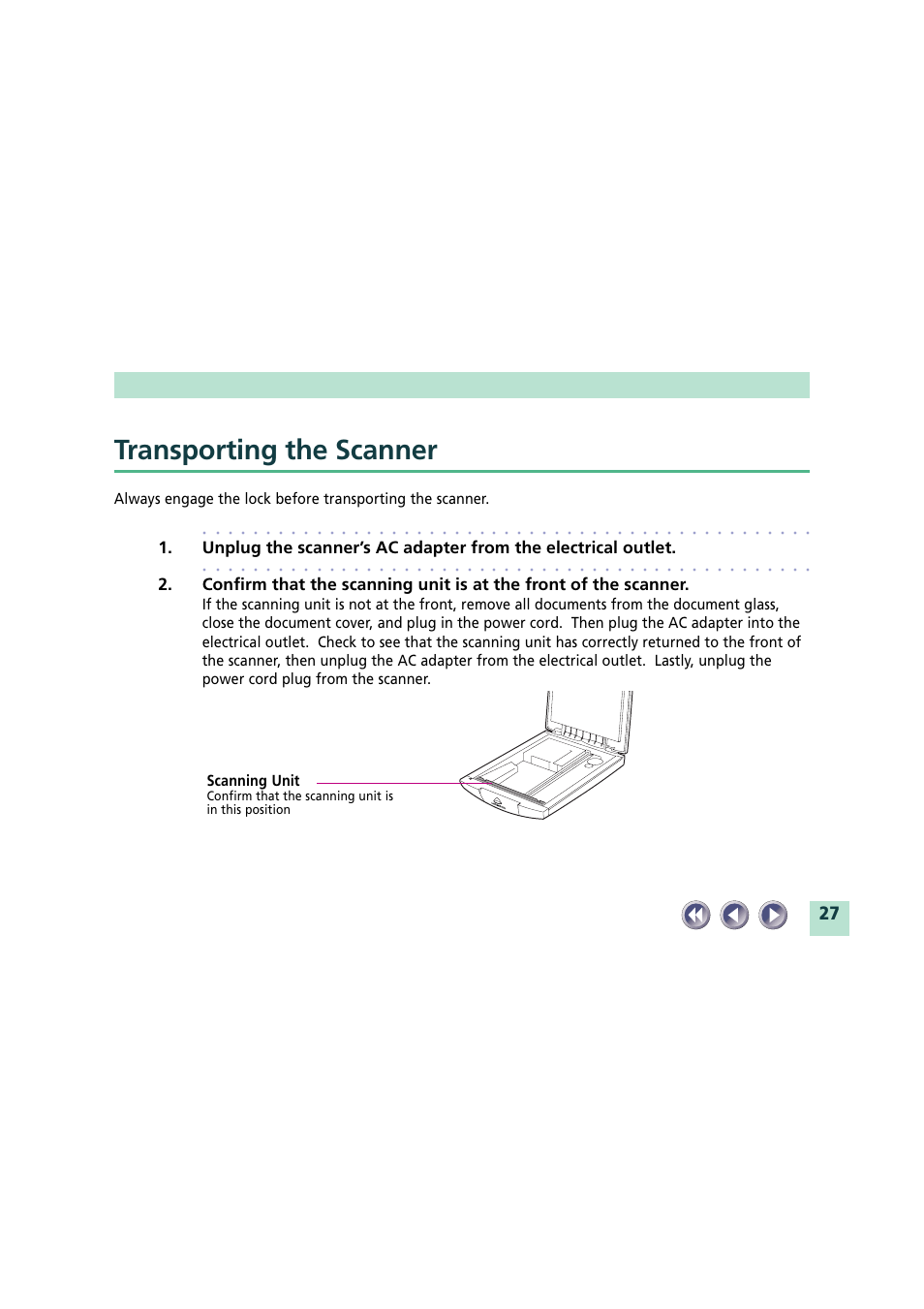 Transporting the scanner, Confirm that the scanning unit is in this position | Canon CanoScan FB620U User Manual | Page 27 / 43