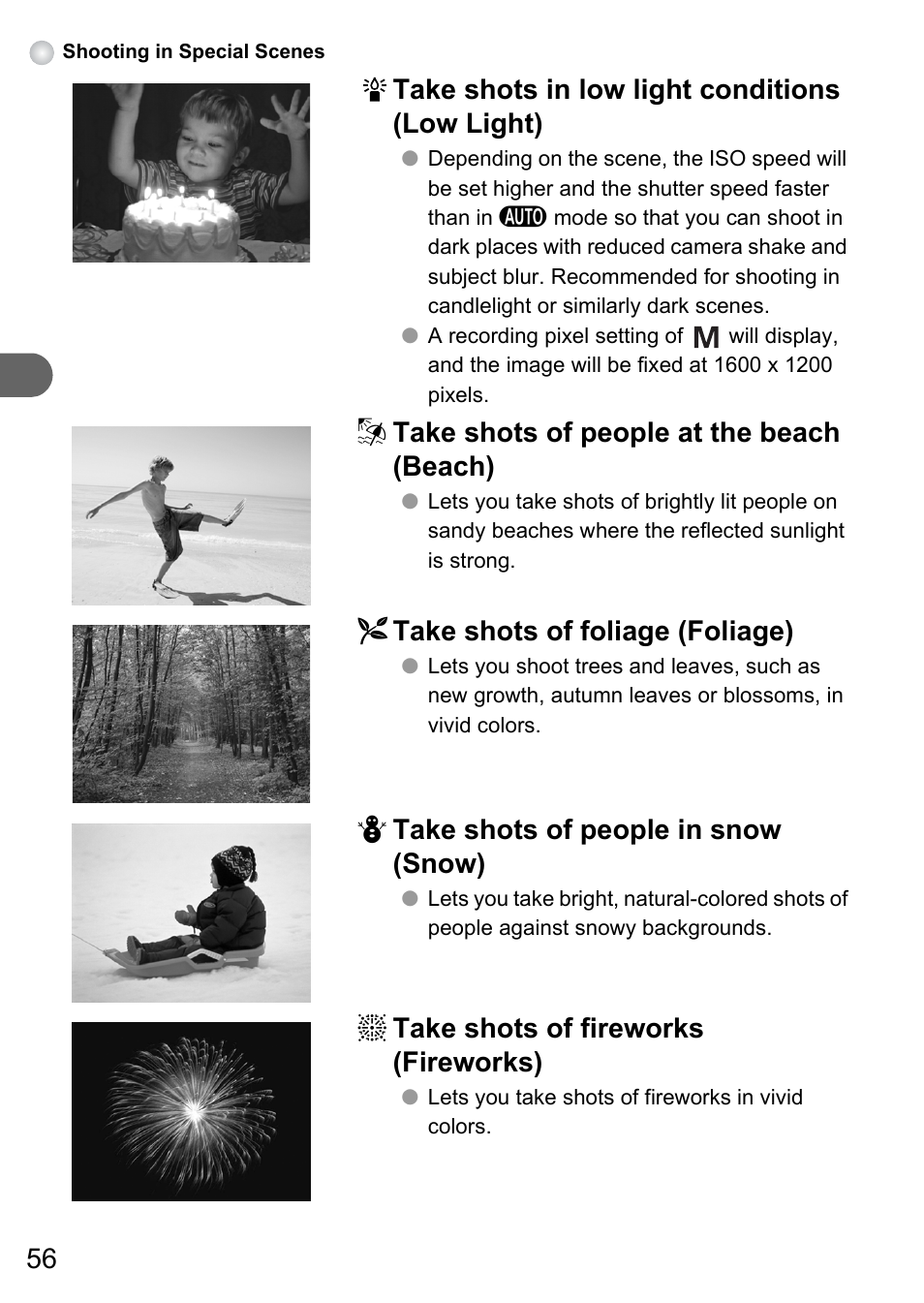P. 56), 56 take shots in low light conditions (low light), W take shots of people at the beach (beach) | O take shots of foliage (foliage), P take shots of people in snow (snow), T take shots of fireworks (fireworks) | Canon A3150 IS User Manual | Page 56 / 147