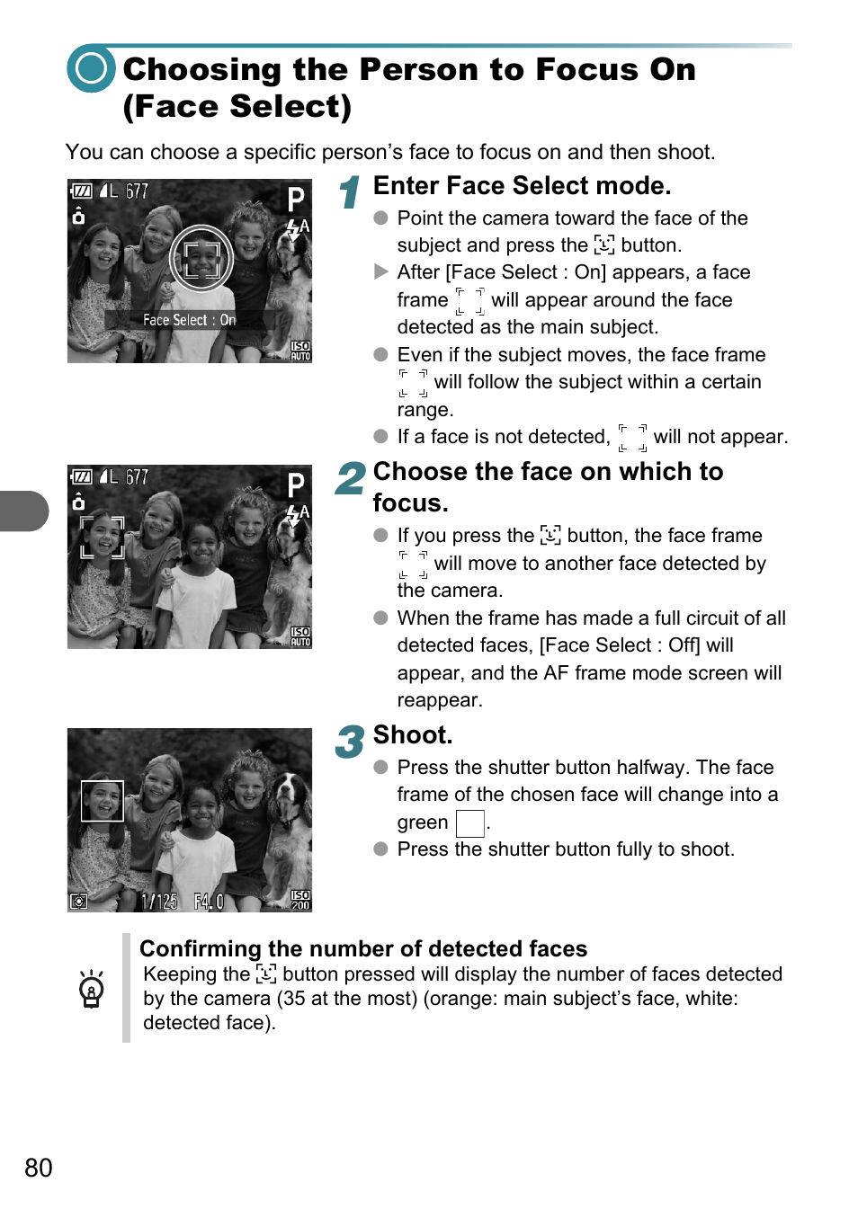 Choosing the person to focus on (face select), Pp. 80, Enter face select mode | Choose the face on which to focus, Shoot | Canon A3150 IS User Manual | Page 80 / 147