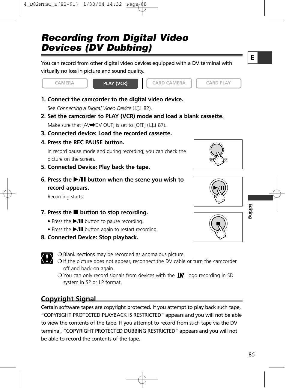 Recording from digital video devices (dv dubbing), Copyright signal | Canon Elura 65 User Manual | Page 85 / 162