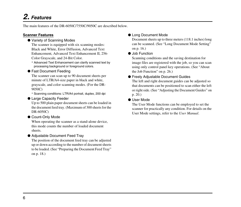 Features | Canon IMAGE FORMULA DR-9050C User Manual | Page 14 / 68