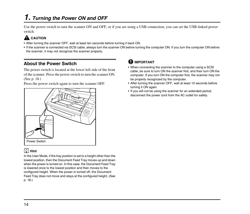 Turning the power on and off, About the power switch | Canon IMAGE FORMULA DR-9050C User Manual | Page 22 / 68