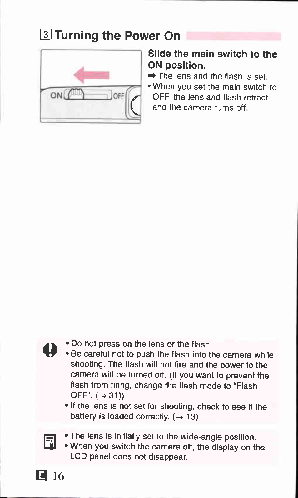 Slide the main switch to the on position, Turning the power on | Canon SURE SHOT 105 ZOOM S User Manual | Page 16 / 51