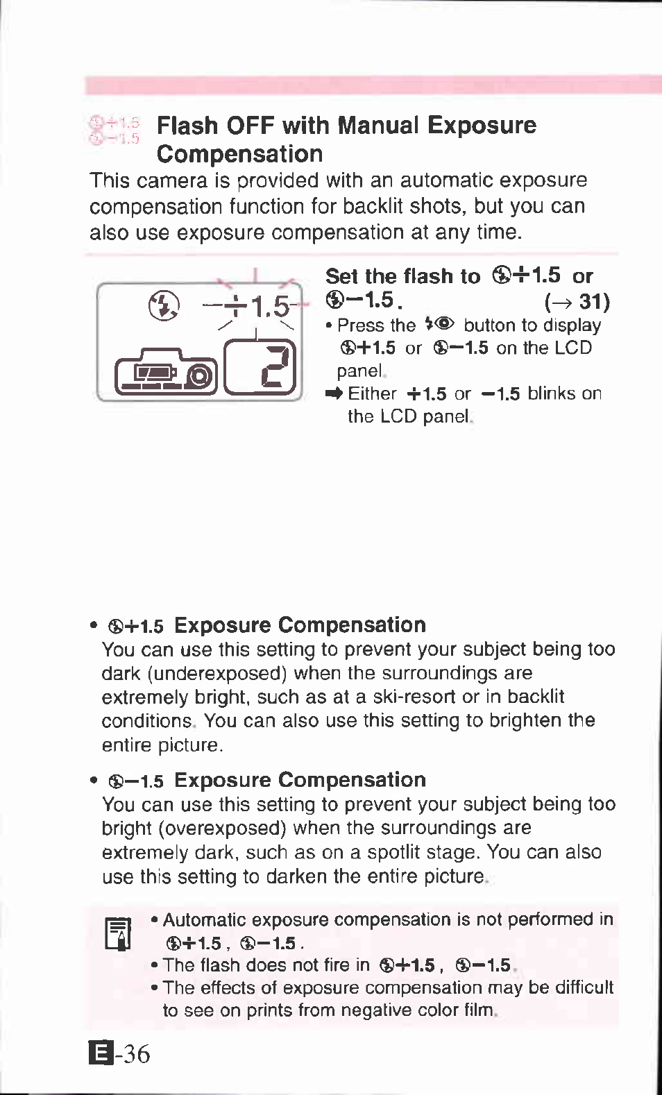 3; i flash off with manual exposure compensation, Set the flash to ®t1.5 or, I.5 exposure compensation | H31) | Canon SURE SHOT 105 ZOOM S User Manual | Page 36 / 51