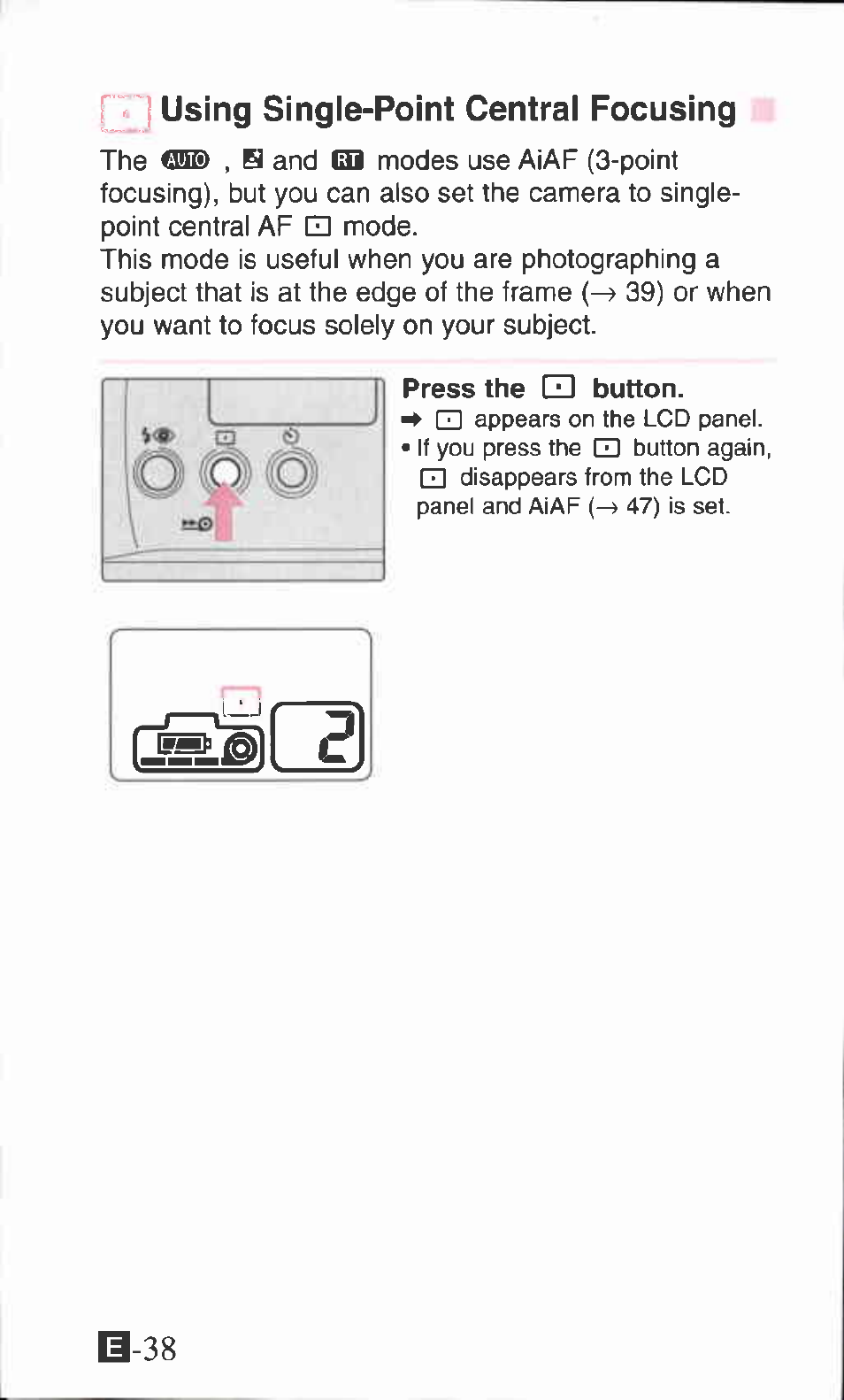 R ~j using single-point central focusing, Press the gd button, B-38 | Canon SURE SHOT 105 ZOOM S User Manual | Page 38 / 51