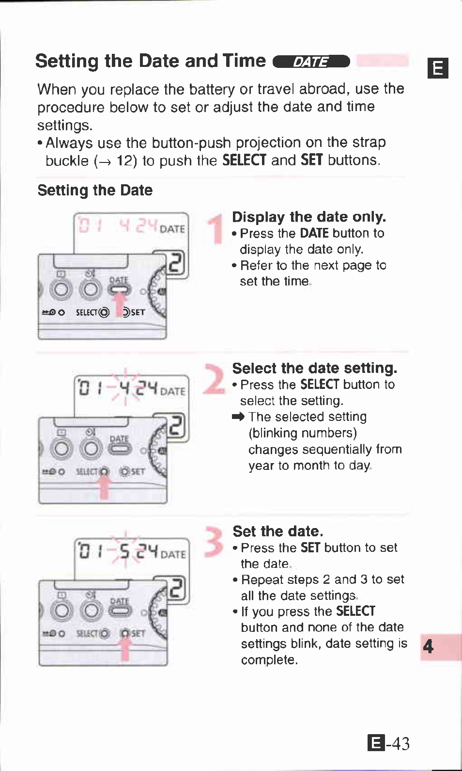 Select the date setting, Set the date, Setting the date and time | Canon SURE SHOT 105 ZOOM S User Manual | Page 43 / 51