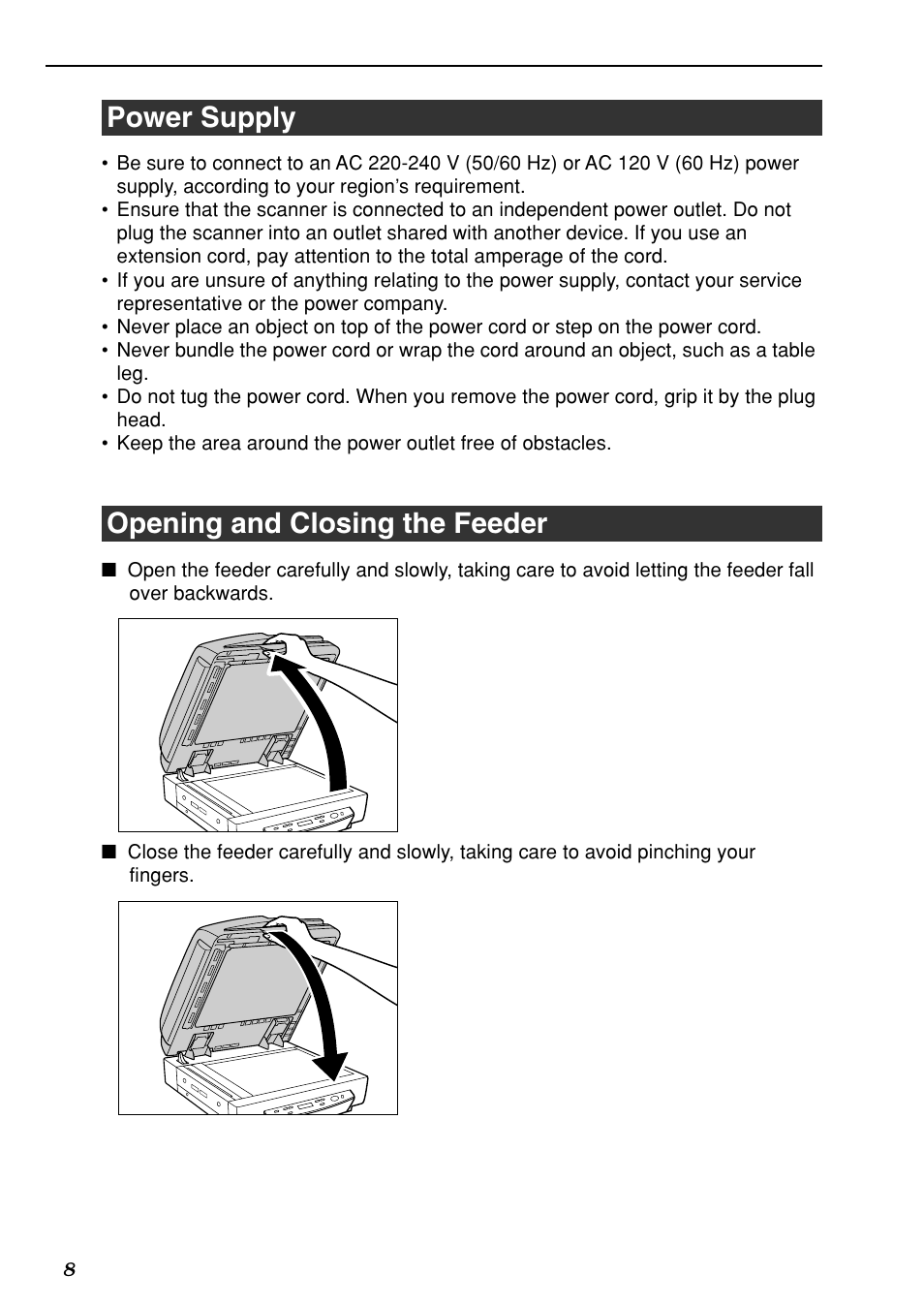 Power supply, Opening and closing the feeder | Canon DR-7080C User Manual | Page 12 / 112