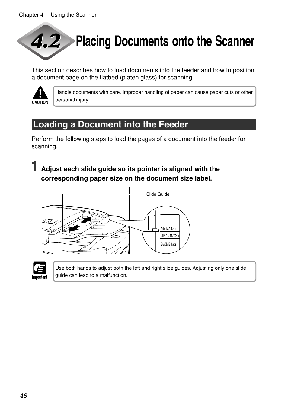 Placing documents onto the scanner, Loading a document into the feeder | Canon DR-7080C User Manual | Page 52 / 112